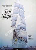Your Book of Tall Ships by HUTSON, Tony
